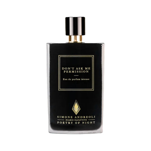 Don t Ask Me Permission 100ml